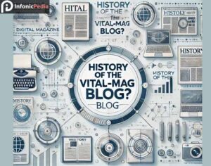 History of the Vital-Mag.net Blog